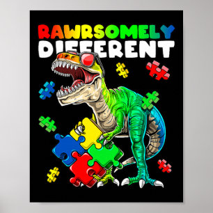Rawrsomly Different Dinosaur Autismus Awareness Pu Poster
