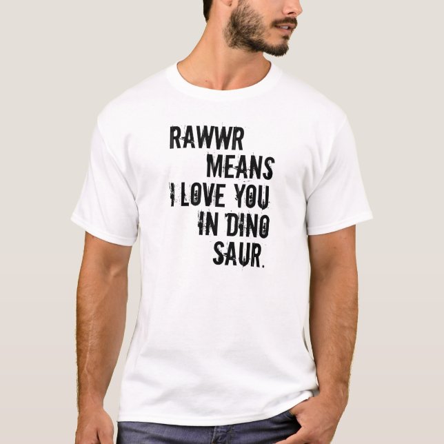 rawwr bedeutet i-Liebe Sie im Dinosaurier T-Shirt (Vorderseite)