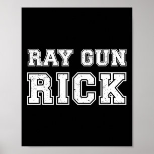 Ray Gun Rick Lustiges Meme Für Gamer  Poster