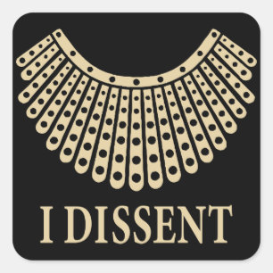 RBG I Dissent Collar, berüchtigte RBG Quadratischer Aufkleber