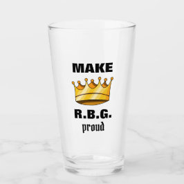 RBG Proud Ruth Bader Ginsburg Beer Pint Glas