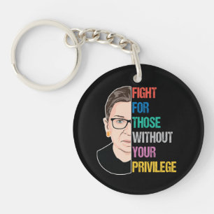 RBG-Quotes, Kampf für diejenigen ohne Ihre Vorrec Schlüsselanhänger