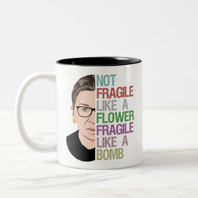 RBG Ruth Bader Ginsburg fragil wie eine Blume Zweifarbige Tasse (Links)