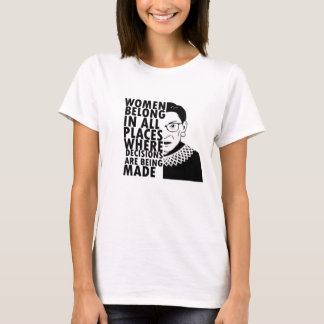 RBG Ruth Bader Ginsburg Frauen gehören in allen T-Shirt