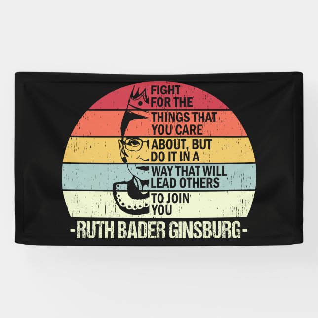 RBG-Zitate, Kampf um die Dinge, die Ihnen wichtig  Banner (Horizontal)