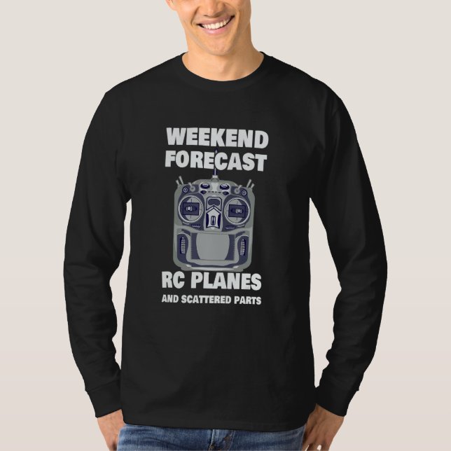 RC-Pilot-Wochenendvorhersage  RC-Flugzeug Flugzeug T-Shirt (Vorderseite)