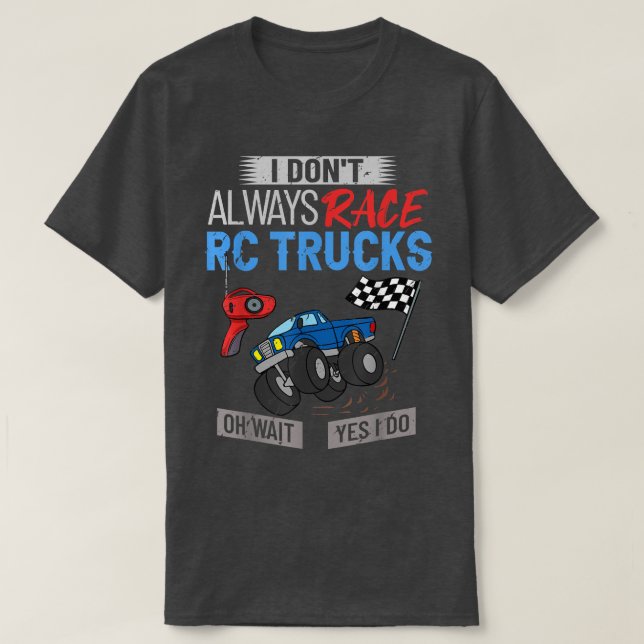 Rc Truck Monster Fernautobahn Kontrolle2379 T-Shirt (Design vorne)