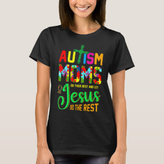 Rd Autismus Mamas Jesus tun Erholung Autismus Bewu T-Shirt