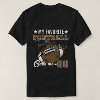RD Mein Lieblingsfußballspieler nennt mich GG T-Shirt