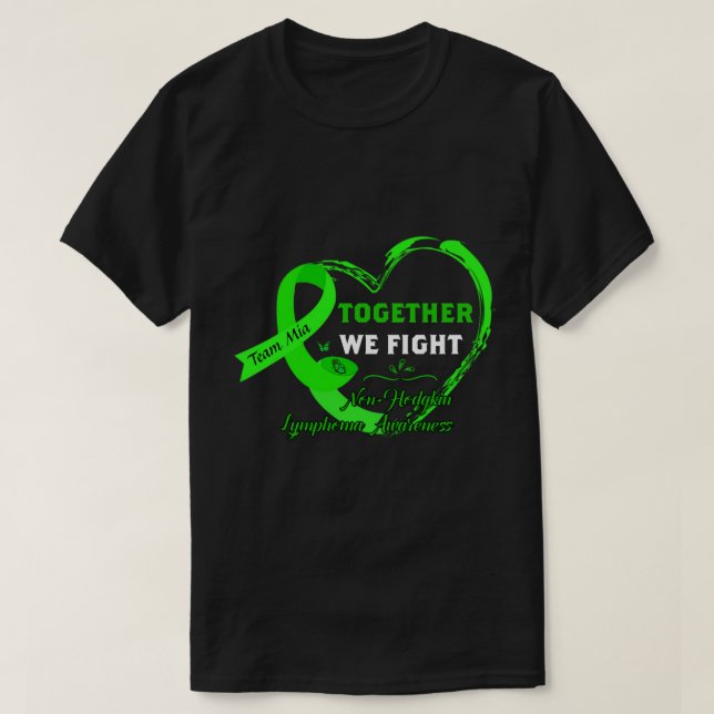 RD Non-Hodgkin Lymphoma Shirt, Zusammen kämpfen wi T-Shirt (Design vorne)