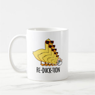 Re-duck-tion Funny Animal Duck Pun Kaffeetasse