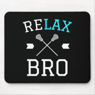 Re Lax Bro Funny Uni Lacrosse Geschenk Shirt Mousepad