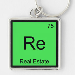 Re - Real Anwesen Chemistry Element Symbol Funny T Schlüsselanhänger