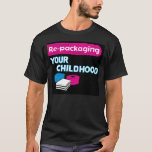 Re-Verpackenkindheits-Shirt T-Shirt