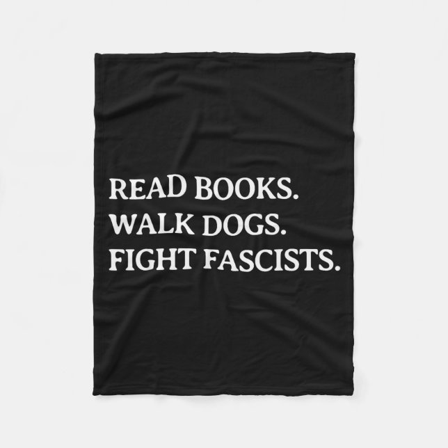 Read Books Walk Dogs Fight Fascists - Reading Book Fleecedecke (Vorderseite)