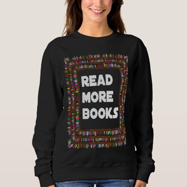Read More Books  English Teacher School Reading Sweatshirt (Vorderseite)