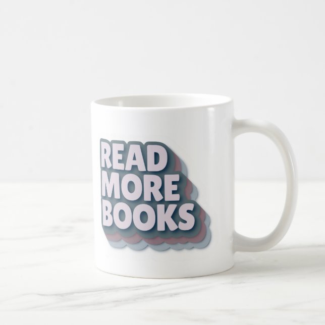 Read More Books Retro Typography Mug Kaffeetasse (Rechts)