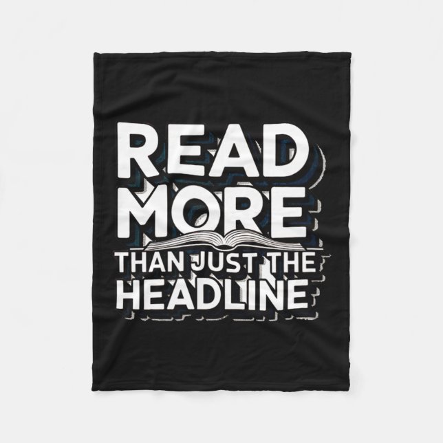 Read More Than Just The Headline Funny Quote Sloga Fleecedecke (Vorderseite)