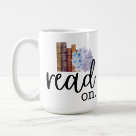 Read On (mit Hydrangeas) Kaffeetasse