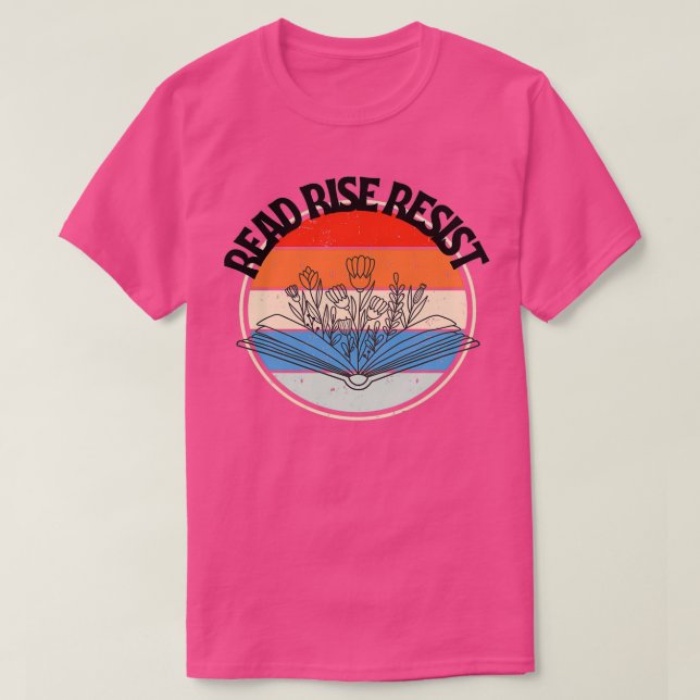 Read Rise resist Motivational quote T-Shirt (Design vorne)
