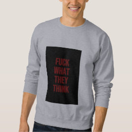 Read the Hoodie, Not My Mind Sweatshirt