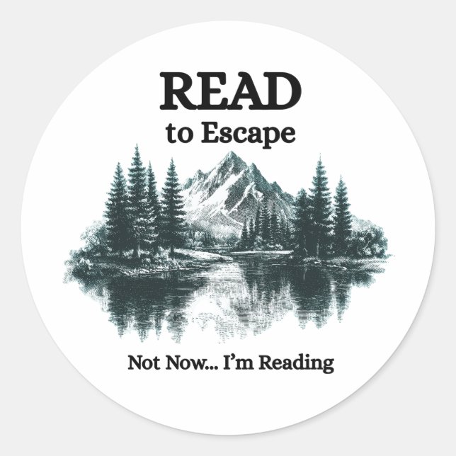 Read to Escape - Not Now I'm Reading Sticker (Vorderseite)