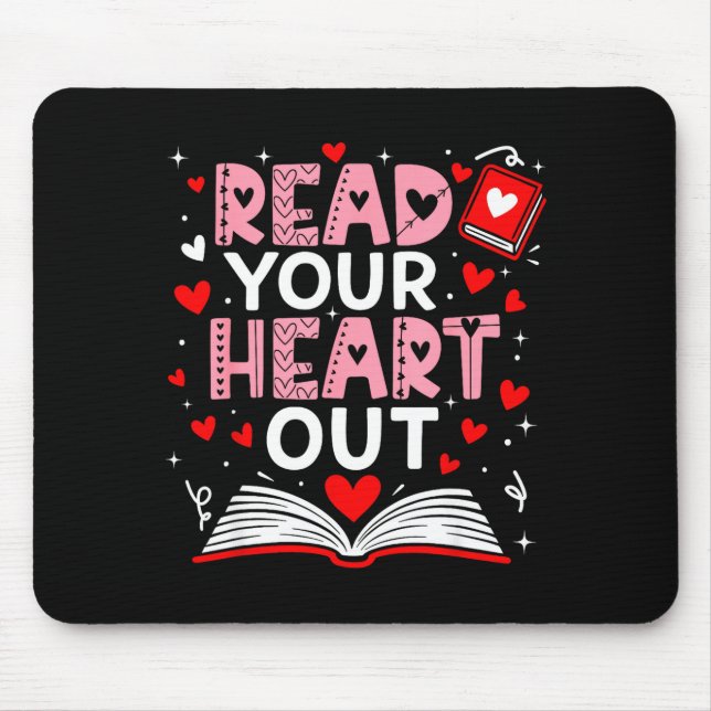 Read Your Heart Out Valentine Reading Book Girl Ki Mousepad (Vorne)