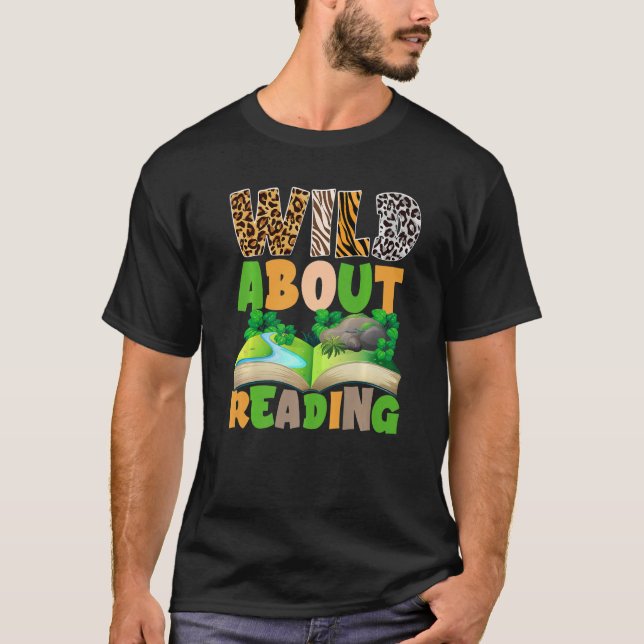 Reader für Tierbücher - Wild über das Lesen T-Shirt (Vorderseite)