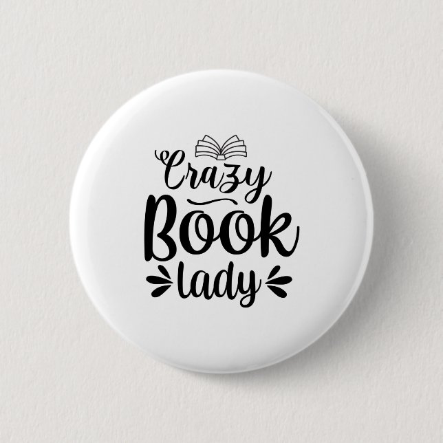 Reading Art Crazy Book Lady Button (Vorderseite)