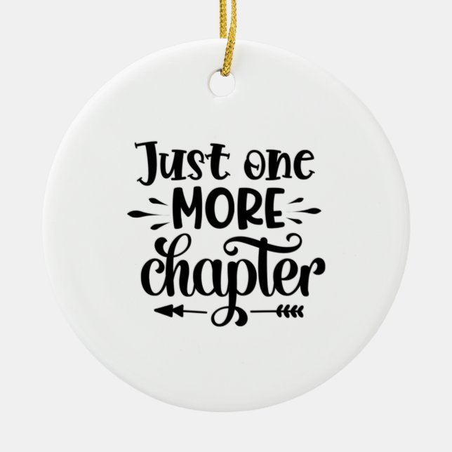 Reading Art Just One More Chapter Keramik Ornament (Vorne)