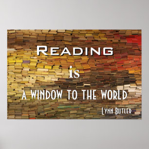 Reading is A Window To World Photo Poster Prin