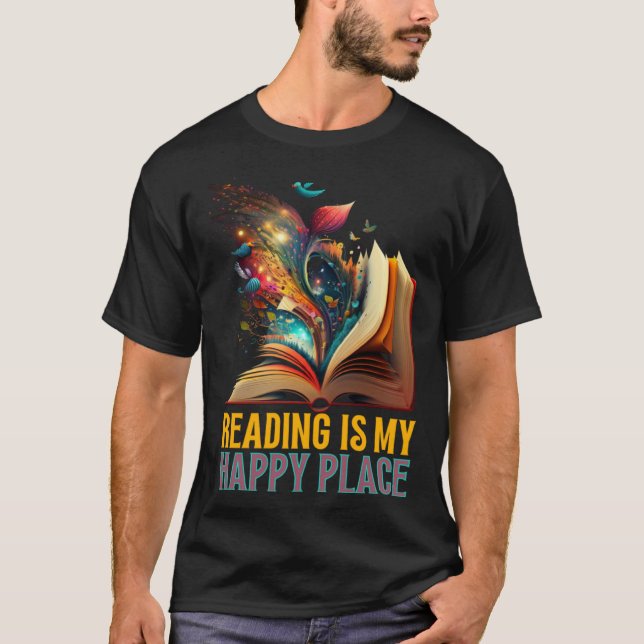 Reading is my Happy Place Book Nerd Bookworm Libra T-Shirt (Vorderseite)