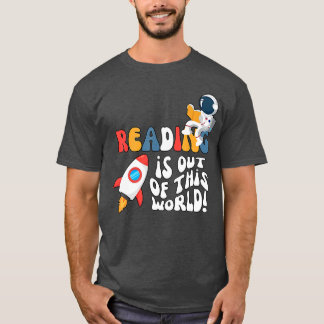 Reading is out of this World Space Book Lover Teac T-Shirt