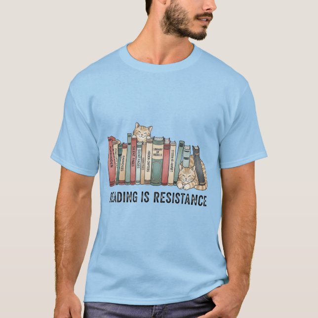 Reading Is Resistance Cat & Books  –T-Shirt T-Shirt (Vorderseite)
