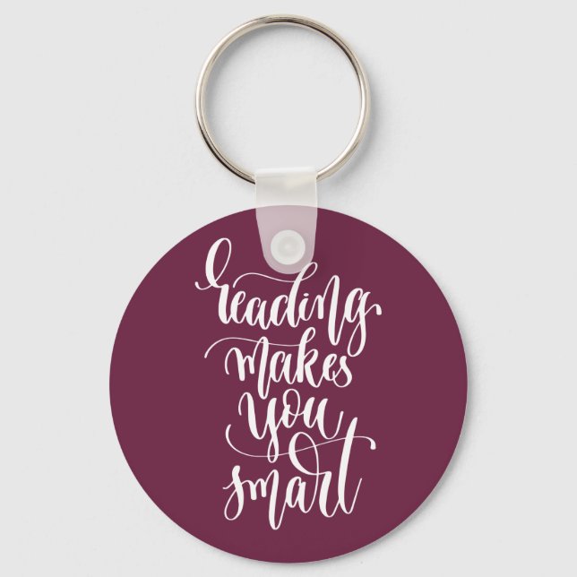 Reading Makes You Smart Schlüsselanhänger (Vorderseite)