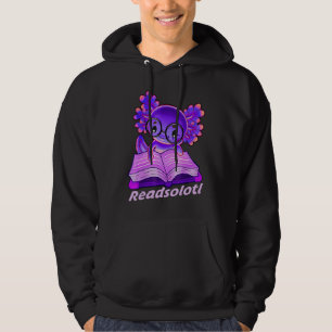 Readsolotl Funny Reading Fish Books Lizard Axolotl Hoodie