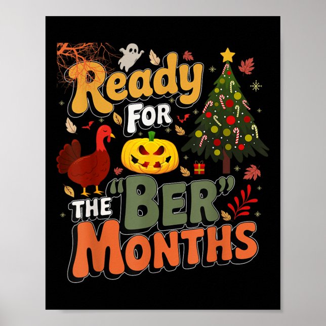 Ready For The Ber Months Fall Lover Autumnal Leave Poster (Vorne)