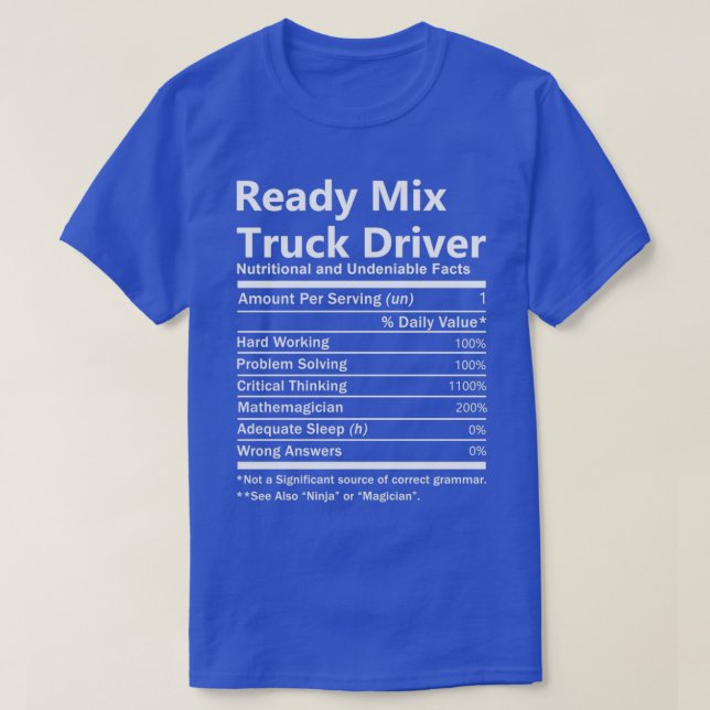 Ready Mix Truck Driver Nutrition Factors Job Gift  T-Shirt (Design vorne)