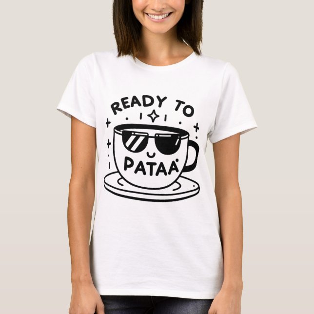 ready to drink coffee with this ?? T-Shirt (Vorderseite)