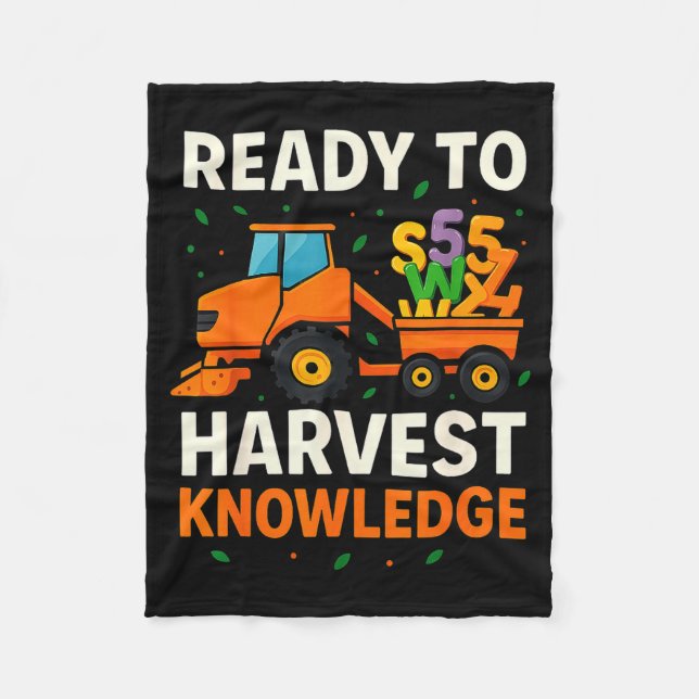 Ready To Harvest Knowledge Tractor Farmer Teacher  Fleecedecke (Vorderseite)
