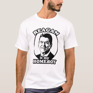 REAGAN IST MEIN HOMEBOY T-Shirt