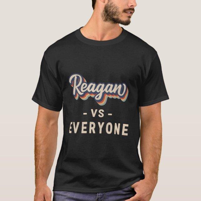 Reagan Vs Jeder T-Shirt (Vorderseite)