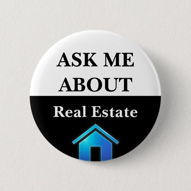 Real Anwesen Agent Fragte mir über Werbung Button (Vorderseite)
