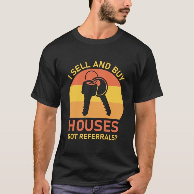 Real Anwesen Agent ich verkaufe und kaufen Häuser  T-Shirt (Vorderseite)