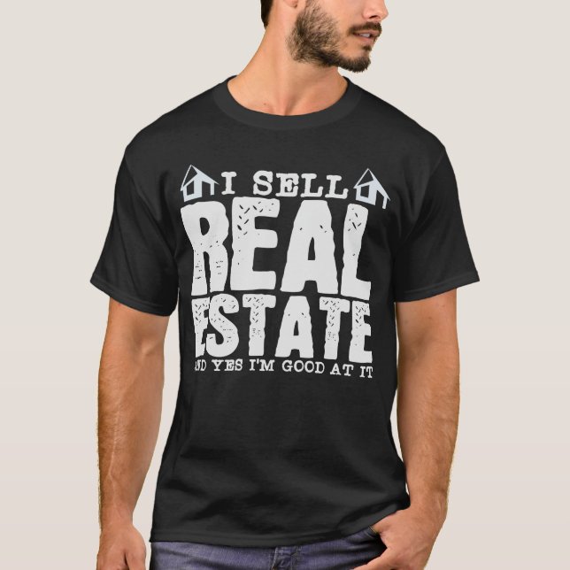 Real Anwesen Agent Joke Realtor Property Broker T-Shirt (Vorderseite)