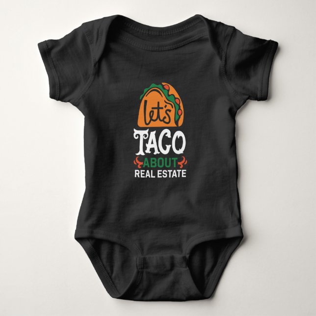 Real Anwesen Broker Taco Lover Zitat Mexikanischer Baby Strampler (Vorderseite)