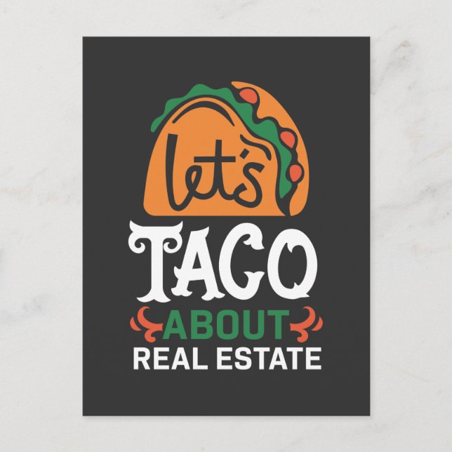 Real Anwesen Broker Taco Lover Zitat Mexikanischer Postkarte (Vorderseite)