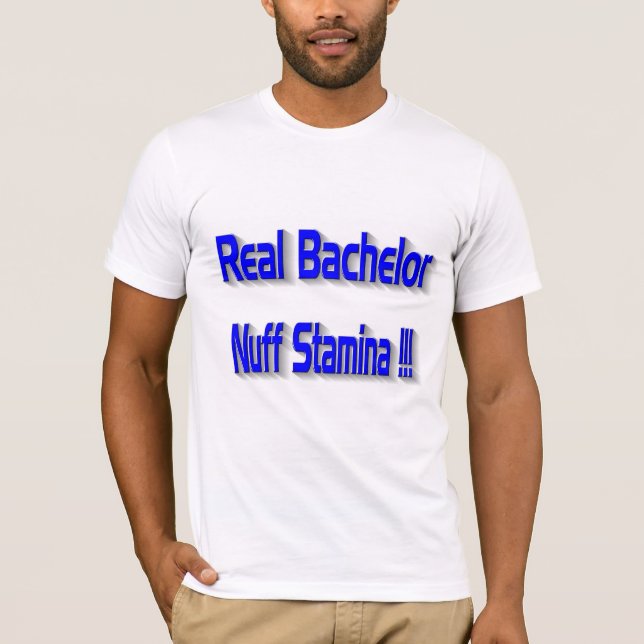 Real Bachelor T-Shirt (Vorderseite)