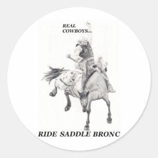 Real Cowboys Ride Saddle Bronc Runder Aufkleber