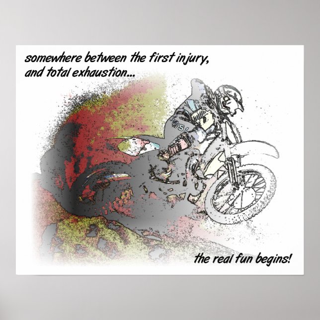 Real Fun Dirt Bike Motocross Print Poster Zeichen (Vorne)